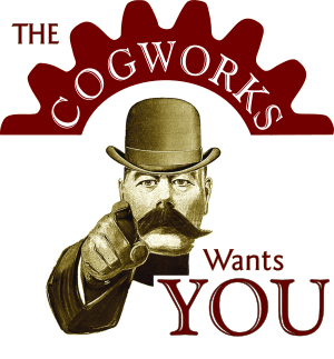 The Cogworks Wants You